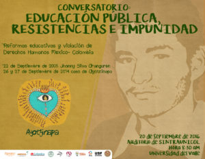 CONVERSATORIO: EDUCACIÓN PÚBLICA, RESISTENCIAS E IMPUNIDAD