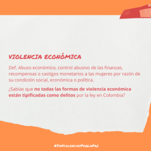 dhColombia Asociación Red de Defensores y Defensoras de Derechos Humanos 2. Tipos de violencia