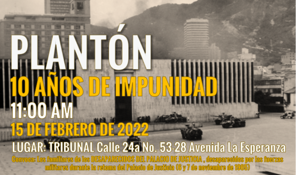 dhColombia Después de 37 años las víctimas del Palacio de Justicia siguen esperando Planton PJ1