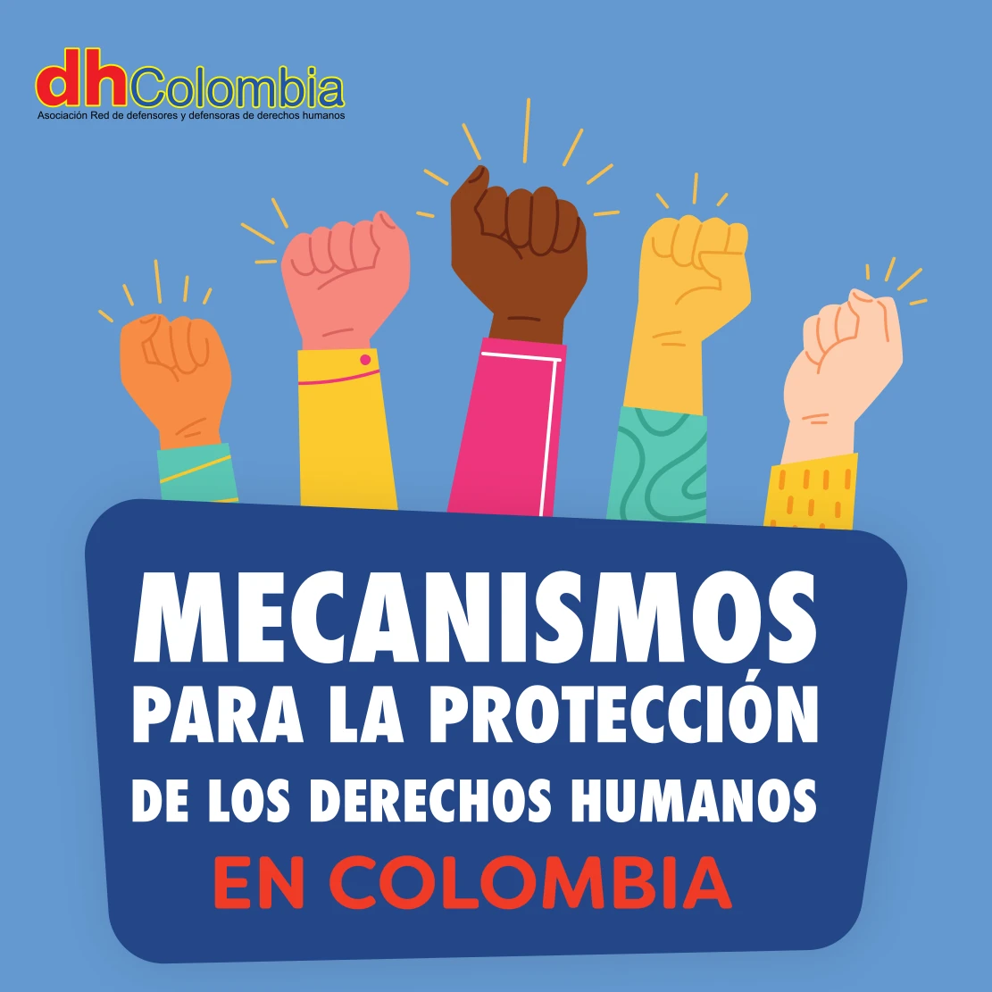 dhColombia Marco jurídico de protección de derechos humanos 3. 01 mecanismos de proteccion de ddhh